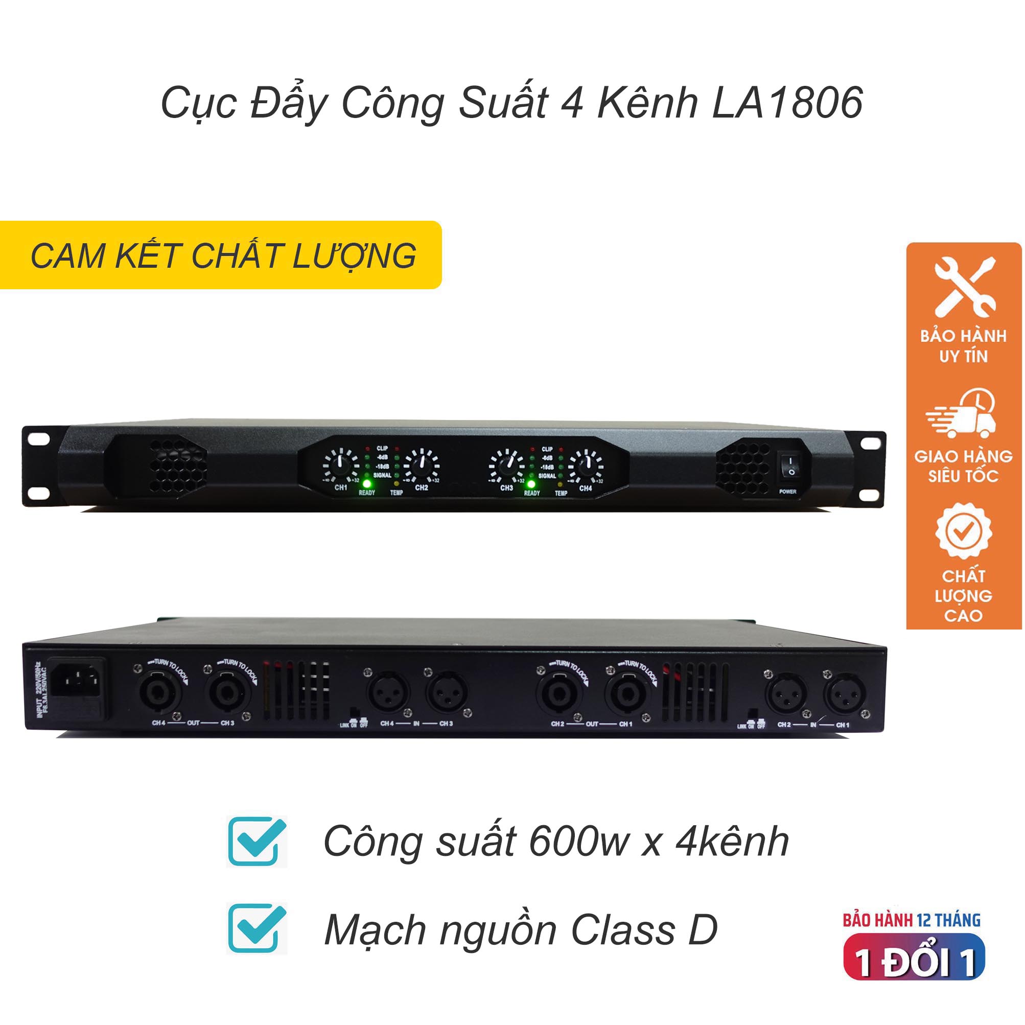 Cục Đẩy Công Suất 4 Kênh LA1806, Công suất 600w/kênh